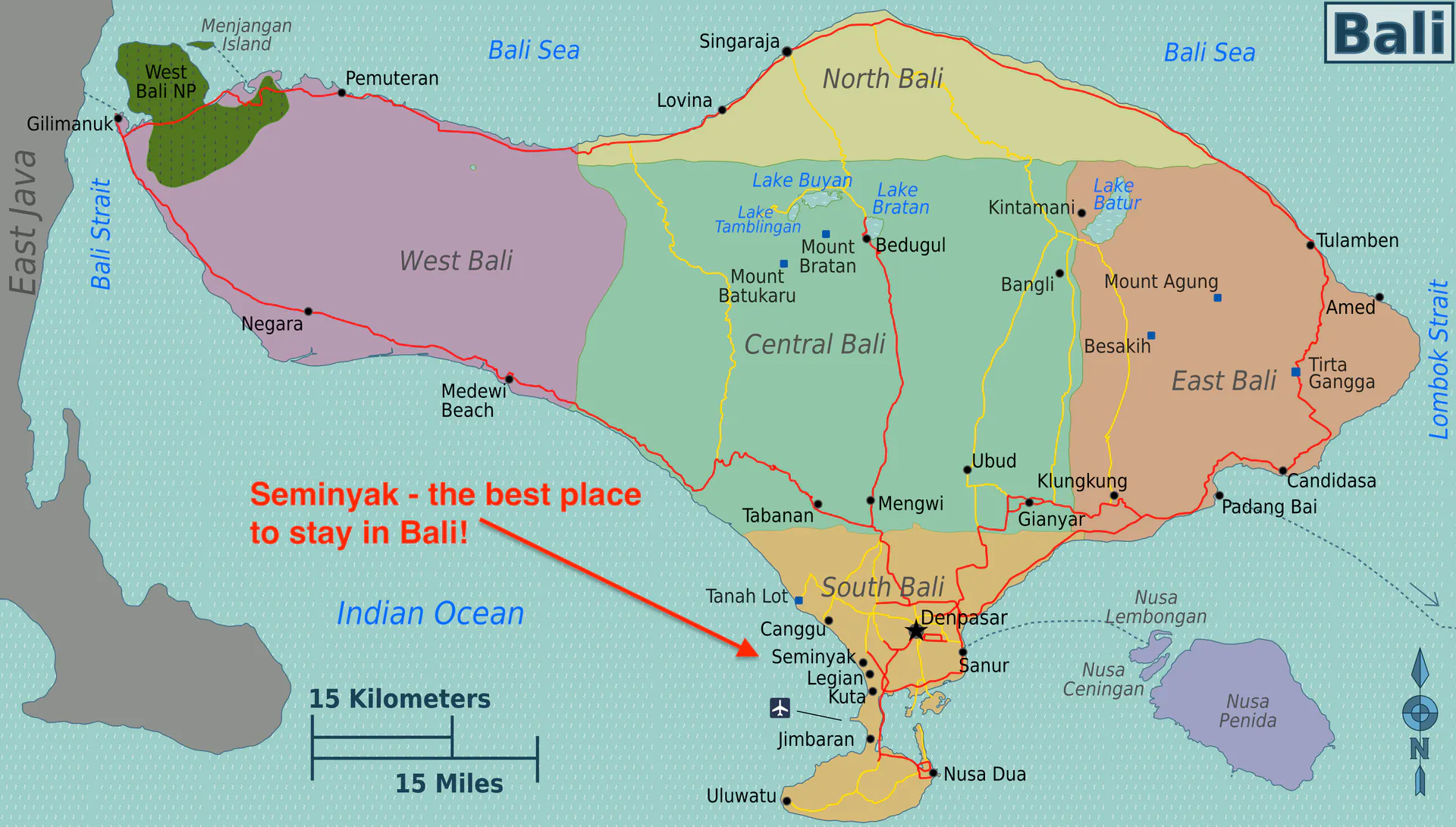 A coloured map of Bali’s five regions — West, North, Central, East and South — with the main towns, the crater lakes and the volcanoes marked and a scale bar in kilometres and miles, and a red arrow added over the Indian Ocean pointing to Seminyak on the south-west coast beside the words “Seminyak - the best place to stay in Bali!”